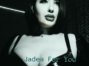 Jadea_For_You