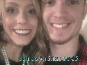 JamesAndMarie45