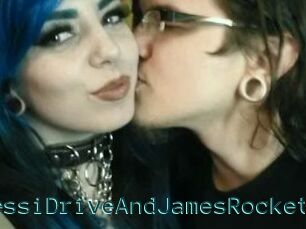 JessiDriveAndJamesRocket
