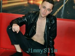 JimmySlim
