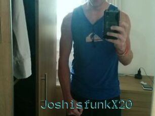 JoshisfunkX20