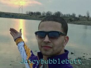 Juicybubblebutt