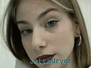 Jettadryer