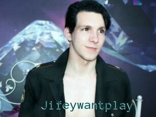 Jifeywantplay