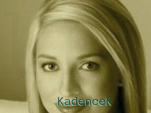 KadenceK
