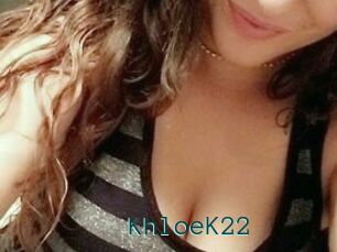 KhloeK22