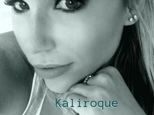 Kaliroque