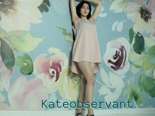 Kateobservant
