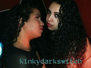 Kinkydarkswitch