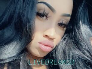 LIVEDREAM20