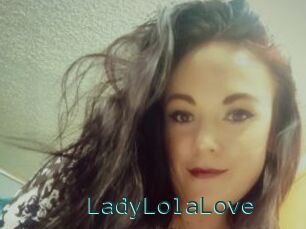 LadyLolaLove