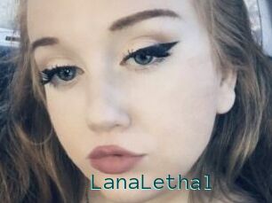 LanaLethal