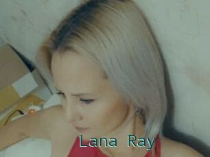 Lana_Ray