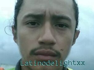 Latinodelightxx
