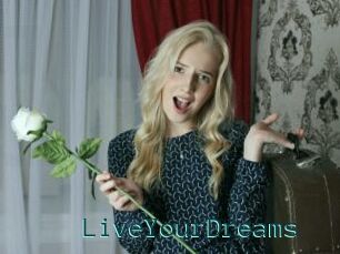 LiveYourDreams