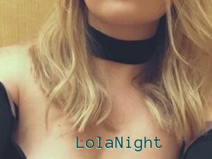 LolaNight