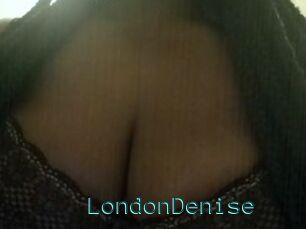 LondonDenise