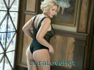 LoraLoveHot