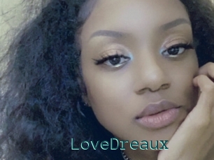 LoveDreaux