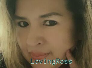 LovingRoss