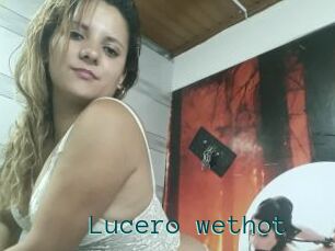 Lucero_wethot