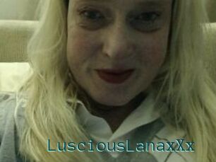 LusciousLanaxXx