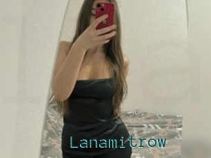Lanamitrow