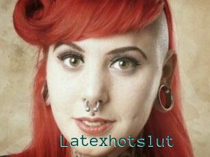 Latexhotslut