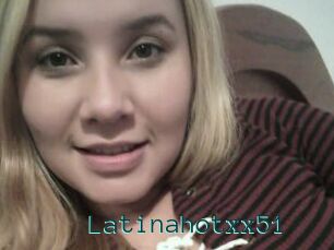 Latinahotxx51