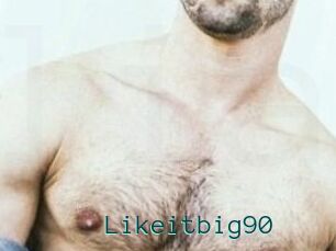 Likeitbig90