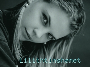 Lilithtinshemet