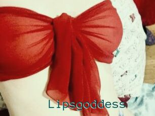 Lipsgoddess