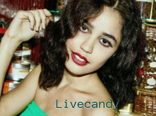 Livecandy