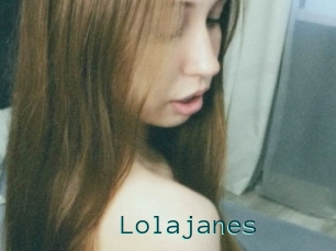 Lolajanes