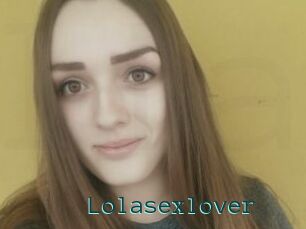 Lolasexlover