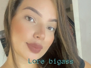 Lore_bigass