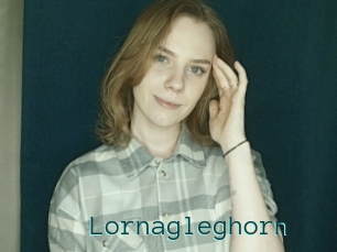Lornagleghorn