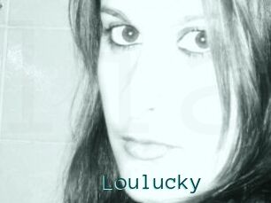 Loulucky