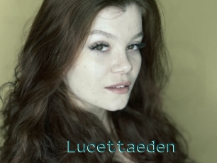 Lucettaeden