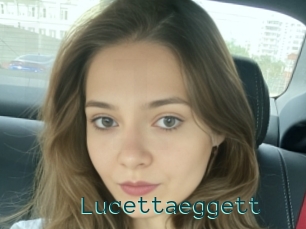 Lucettaeggett