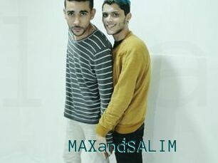 MAXandSALIM