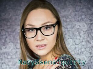 MacySsensSquirty