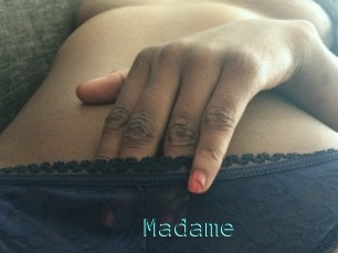 Madame
