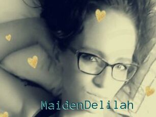 MaidenDelilah