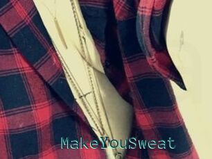 MakeYouSweat