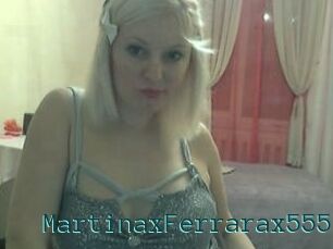 MartinaxFerrarax555