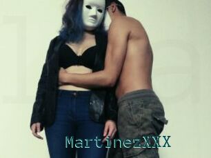 MartinezXXX