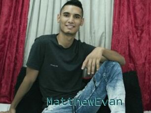 MatthewEvan