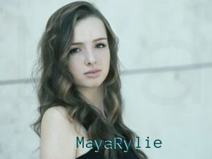 MayaRylie