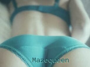 Mazequeen